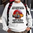 September Old Man Loves Hot Rods Never Underestimate An Old Man Who Loves Hot Rods And Was Born In Sweatshirt Gifts for Old Men