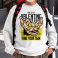 She Is My Valentine Cat Sweatshirt Gifts for Old Men