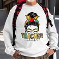 Teacher Life Messy Bun Hair Women Teachers Day Sweatshirt Gifts for Old Men