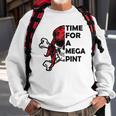 Time For A Mega Pint Funny Sarcastic Saying Sweatshirt Gifts for Old Men