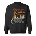 All I Need Is This Guitar Player Guitarist Music Band 16Ya16 Sweatshirt