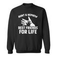 Aunt And Nephew Best Friends For Life Family Sweatshirt