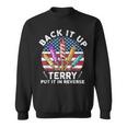 Back Up Terry Put It In Reverse 4Th Of July Vintage Sweatshirt