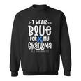 Blue Ribbon For Grandma Disease Als Awareness Family Cure Sweatshirt