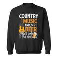 Country Music And Beer Thats Why Im Here Festivals Concert Sweatshirt