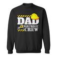Dad Birthday Crew Construction Birthday Party Supplies Sweatshirt