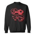 Funny Horror Valentines Day Sweatshirt