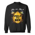 Gender Reveal He Or She Uncle To Bee Sweatshirt