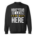 Have No Fear De Leon Is Here Name Sweatshirt