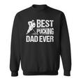 Hockey Player Best Pucking Dad Ever Hockey Father Hockey Pun Sweatshirt