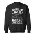 Im A Dad And Baker Funny Fathers Day & 4Th Of July Sweatshirt