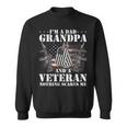 Im A Dad Grandpa Funny Veteran Fathers Day Sweatshirt