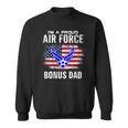 Im A Proud Air Force Bonus Dad With American Flag Veteran Sweatshirt