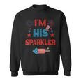 Im His Sparkler 4Th Of July Fireworks Matching Couples Sweatshirt