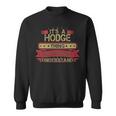 Its A Hodge Thing You Wouldnt Understand Shirt Hodge Last Name Gifts Shirt With Name Printed Hodge Sweatshirt