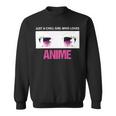 Just A Girl Who Loves Anime Chill Anime Girl Sweatshirt