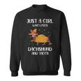 Just A Girl Who Loves Dachshund And Tacos For Dachshund Lovers Sweatshirt