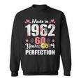 Made 1962 Floral 60 Years Old Family 60Th Birthday 60 Years Sweatshirt