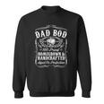 Mens Dad Bod Funny Whiskey Bourbon Lover Fathers Day Gift For Dad Sweatshirt