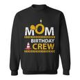 Mom Birthday Crew Construction Birthday Party Supplies Sweatshirt