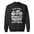 Motorcycles Dont Whine Unless 468 Shirt Sweatshirt