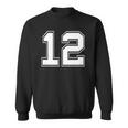 Number 12 Baseball Football Soccer Fathers Day Gift Sweatshirt