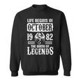 October 1982 Birthday Life Begins In October 1982 Sweatshirt