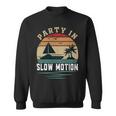 Party In Slow Motion Vintage Funny Boating Boating Gifts Sweatshirt