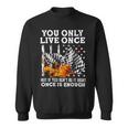 Racing You Only Live Once Sweatshirt