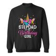 Stepdad Of The Birthday Girl Mother Gift Unicorn Birthday Sweatshirt