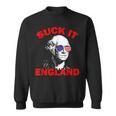 Suck It England Funny 4Th Of July Patriotic Sweatshirt