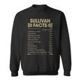 Sullivan Name Gift Sullivan Facts Sweatshirt