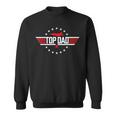 Top Dad Funny Fathers Day Birthday Surprise Sweatshirt