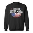 Ultra Maga American Flag Disstressed Proud Ultra Maga Sweatshirt