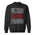 Ultra Maga Proud Patriotic Tshirt V2 Sweatshirt