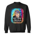 Ultra Maga Trump America Fun Tie Dye Sweatshirt