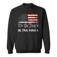 Ultra Maga We The People Classic Sweatshirt