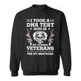 Veteran Veterans Day Took Dna Test God Is My Father Veterans Is My Brothers 90 Navy Soldier Army Military Sweatshirt