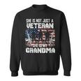 Veteran Veterans Day Womens Veteran She Is My Grandma American Flag Veterans Day 333 Navy Soldier Army Military Sweatshirt