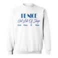 Be Nice Get Lots Of Sleep Drink Plenty Of Water Sweatshirt