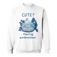 Cute Axolotl Facing Extinction Sweatshirt