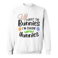 Forget The Bunnies Im Chasing Hunnies Funny Boys Easter Gift Sweatshirt