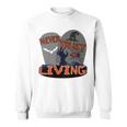 Never Trust The Living Sweatshirt