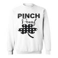 Pinch Proof St Patricks Sweatshirt