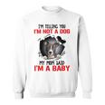 Pitbull Im Telling You Im Not A Dog 789 Shirt Sweatshirt