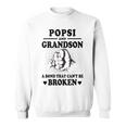 Popsi Grandpa Gift Popsi And Grandson A Bond That Cant Be Broken Sweatshirt