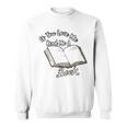 Premium If You Love Me Read Me A Book - Books Lovers Sweatshirt