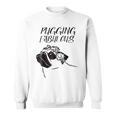 Pugging Fabulous Pug Lovers Sweatshirt