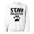 Stay Pawsitive 96 Trending Shirt Sweatshirt