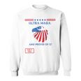 Ultra Maga And Proud Of It V12 Sweatshirt